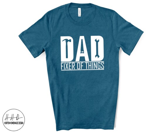 Funny Dad Shirts, Dad Fixer of Things, Construction Dad, Handy Dad Gift,  Father's Day Gift From Kids, Christmas Gift for Dad, New Dad Gift, -   Canada