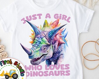T-Rex Dinosaur PNG Just a Girl Who Loves Dinosaurs Sublimation Digital Download PNG Commercial Use Jungle Dinosaur Jurassic Kids Toddlers