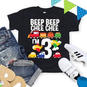 Beep Beep Choo Choo I&#39;m 3 3rd Birthday Boy Train Cars Planes Airplanes Helicopter Transportation 3 Year Old Short Sleeve Kids T-Shirt