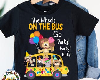 Nursery Rhyme The Wheels On The Bus Go Party Shirt, Wheels on The Bus Birthday Party Shirt, Favorite Nursery Song Tee Bday Party Supply Gift
