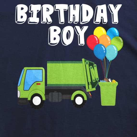 Garbage Truck Birthday Boy Balloons Birthday Party T-Shirt Garbage Truck Birthday Boy Balloons Birthday Party T-Shirt
