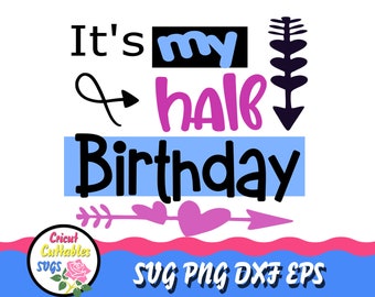 Download Its my half birthday | Etsy