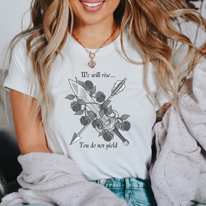From Blood and Ash Shirt, We Will Rise, You Do Not Yield, Jennifer Armentrout, FBAA, Atlantia, Bookish T-shirt