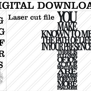 Psalm 16:11 Lasercut cross file. You make known to me lasercut verse file. Glowforge, lasercut svg, dxf files. Religious wall pieces