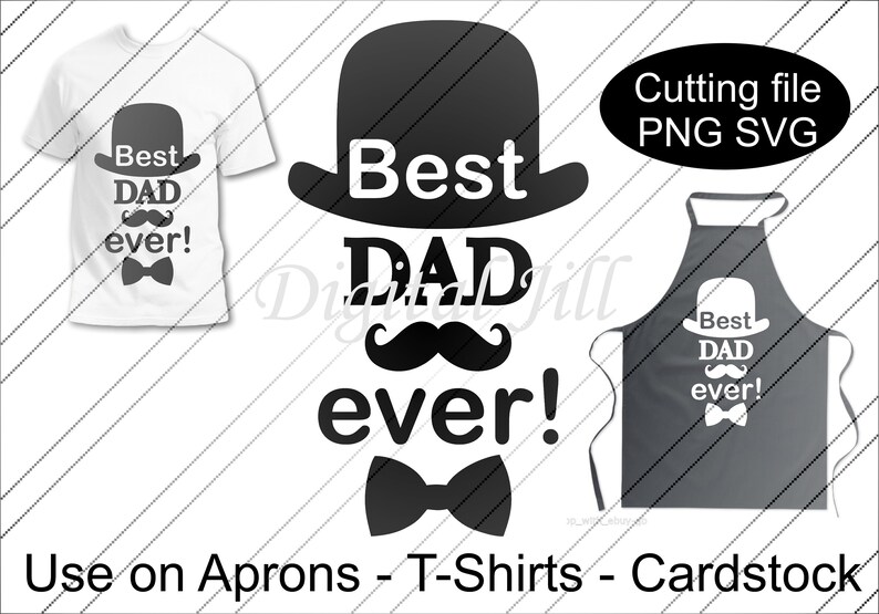 Download Best Dad ever svg PNG file. Best Dad ever T-Shirt svg or ...