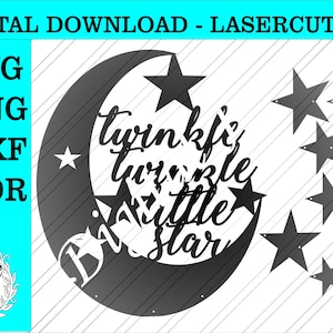 Twinkle twinkle little star laser cut file. wall decor lasercut file. Nursery wall decor. Baby theme wall decor lasercut. Lasercut dxf files