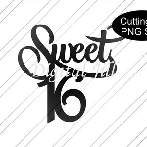 Free Free 330 Sweet 16 Cake Topper Svg Free SVG PNG EPS DXF File