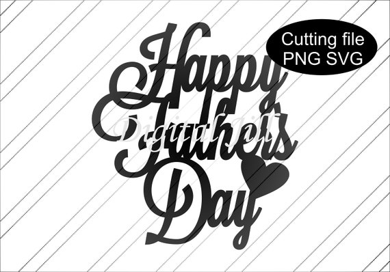 Download Happy Father S Day Cake Topper Svg Father S Day Etsy