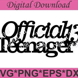 公式ティーンエイジャー ケーキ トッパー。13 歳の誕生日 svg ケーキ トッパー。レーザーカット公式ティーンエイジャー svg。13 歳の誕生日 svg。公式ティーンエイジャー svg png