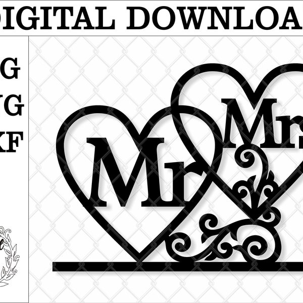 Mr & Mrs hearts cake topper svg. Laser cut file. 2 Hearts Mr and Mrs cake topper svg. Wedding cake topper svg. Mr and Mrs digital file.