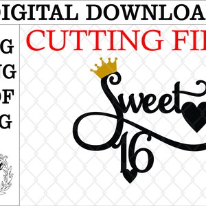 Süßer 16er Cake Topper mit Krone. Sweet 16 svg Digital download Sweet 16 Geburtstag Cake Topper. 16. Geburtstag svg laser cut Datei Sixteen
