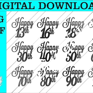 Pacote svg de topper de bolo, arquivos de topper de aniversário SVG DXF Feliz 13, 16, 18, 21, 30, 40, 50, 60, 70, 80, 90, 100 corte a laser