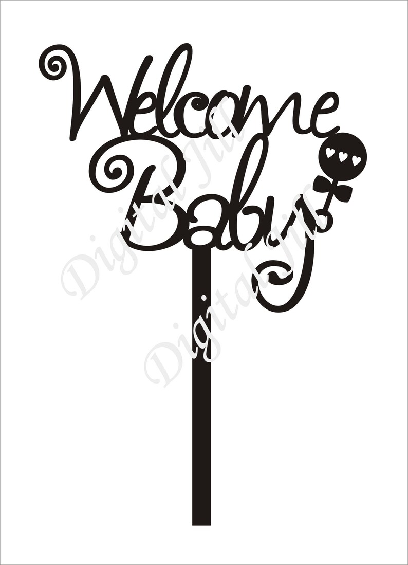 Welcome Baby SVG laser cut file. Welcome baby cake topper ...