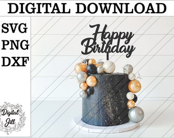 Happy Birthday Cake topper SVG. Happy birthday svg file. Digital download cake topper. Happy birthday svg