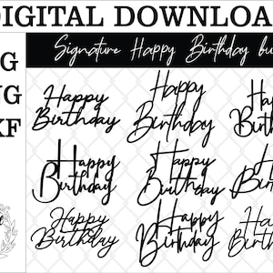 Alles Gute zum Geburtstag Tortendeko. Signature-Stil Alles Gute zum Geburtstag Bundle, Laser geschnittene Kuchen Topper Datei, glowforge Bundles svg Kuchen Topper