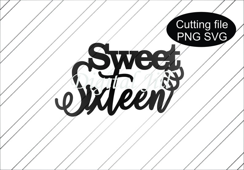 Free Free 199 16Th Birthday Cake Topper Svg Sweet 16 Svg Free SVG PNG EPS DXF File