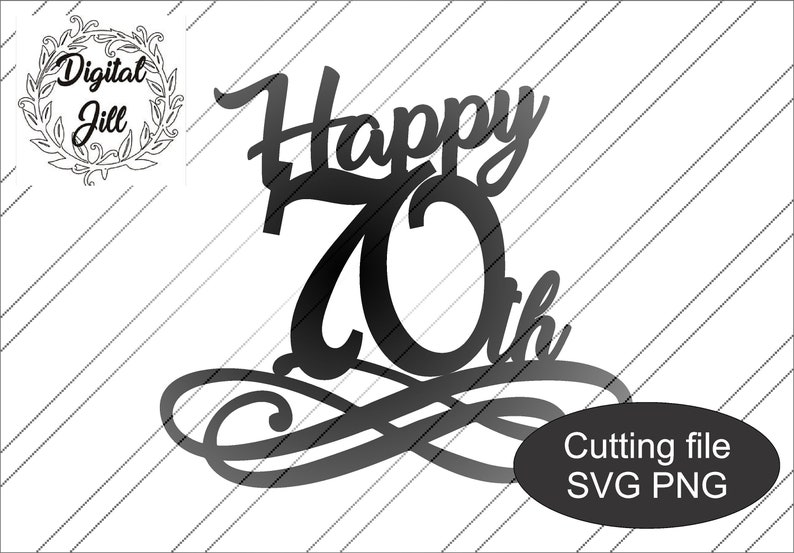 Download Happy 70th birthday svg cake topper. Digital download. SVG | Etsy