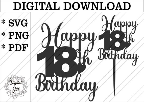 Happy 18th Birthday Cake Topper Svg. Glowforge Cricut - Etsy Canada