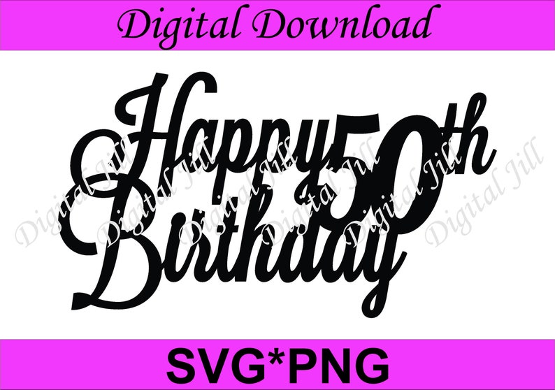 Free Free Free 50Th Birthday Svg Files 64 SVG PNG EPS DXF File