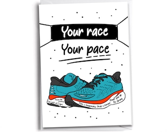 Card for a Runner or Walker | Ultra, Marathon, Half Marathon, 10K, 5K, track or distance runner | Your race at your Pace