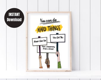 Druckbare Kunst und Dekor | You Can Do Hard Things Wandkunst | Motivation für einen Läufer | Herunterladbare Wand-Dekor