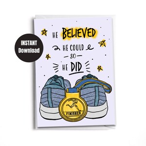 Printable | Downloadable card | Digital Instant Download | He Believed She Could...Card for a Runner