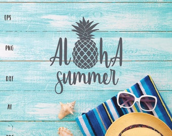 Aloha Summer svg, Pineapple SVG, Pineapple Silhouette, Beach SVG, Pineapple Vector, Pineapple Clipart, svg Files for Cricut, Silhouette