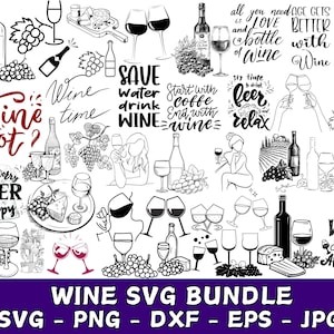 Wine Svg Bundle, Wine Svg, Alcohol Svg Bundle, Wine Glass Svg, Funny Wine Sayings Svg, Wine Quote Svg, Wine Cut Files, Files For Cricut, Dxf