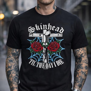 Skinhead 'Til The Day I Die T-Shirt Oi Skins Punk Old school