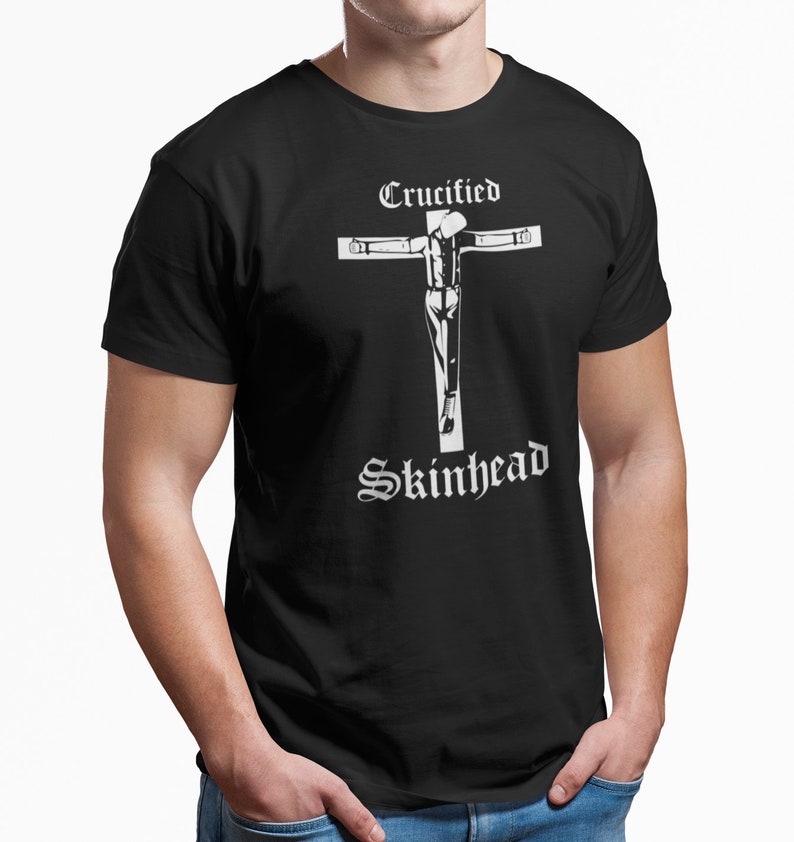 Crucified Skinhead T-SHIRT Oi Punk 69 MUSIC Tshirt S-XXL image 1