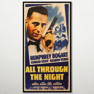 All Through The Night, bardzo duży plakat na DREWNIE, plakaty ścienne z motywami komediowymi, gangsterskimi i szpiegowskimi, wykonane na DREWNIE dla fanów filmów z Bogartem.
