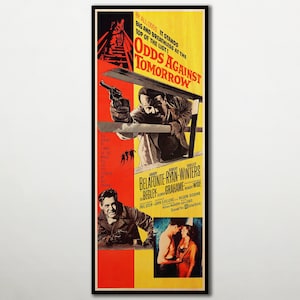 Könnte beinhalten: Ein vertikales Filmplakat für Odds Against Tomorrow mit gelbem und rotem Hintergrund. Es zeigt einen Mann mit einer Handfeuerwaffe, einen Mann im Mantel und ein sich umarmendes Paar. Der Text enthält den Titel und die Namen der Besetzung.
