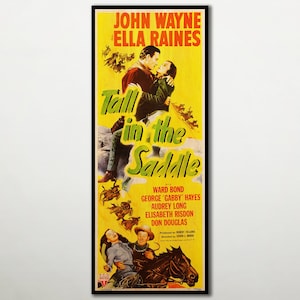 Tall in the Saddle WOOD POSTER, Stunning poster printed on WOOD for John Wayne fans, Great extra large unique gift for western films addicts