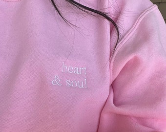 Heart and Soul Embroidered Crewneck