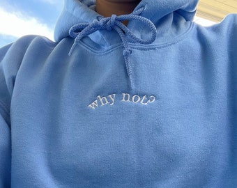 Gestickter „Why Not“-Hoodie