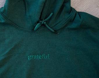 Embroidered Grateful Hoodie | Monochrome Hoodie