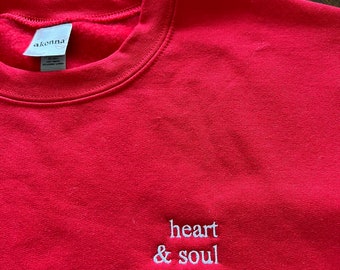 Heart and Soul Embroidered Crewneck