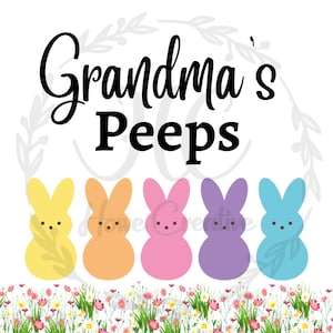 Grandma&#39;s Peeps | Bundle | Sublimation | 36 decal bundle | Instant Download