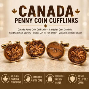 May include: Four circular cufflinks crafted from vintage Canadian penny coins, each featuring a metallic copper finish and a central toggle mechanism. The coins display maple leaf designs and dates including 1944, 1952, 1967, and 1972, with text reading CANADA PENNY COIN CUFFLINKS.