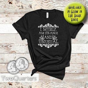Strange & Unusual Shirt