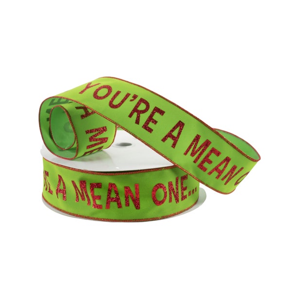 You're a Mean One Christmas Green Monster Velvet 2.5" Wired Ribbon