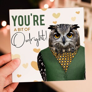 Eres un poco de búho con ropa de búho. Tarjeta de San Valentín para esposa, esposo, novio, novia (Animalyser). Tamaño A6/A5/A4/Cuadrado 6x6"