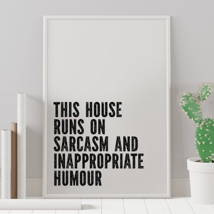 Sello de sarcasmo y humor inapropiado, tipografía en blanco y negro, impresión divertida, arte, decoración de pared para pasillo (tamaño: A5/A4/A3)