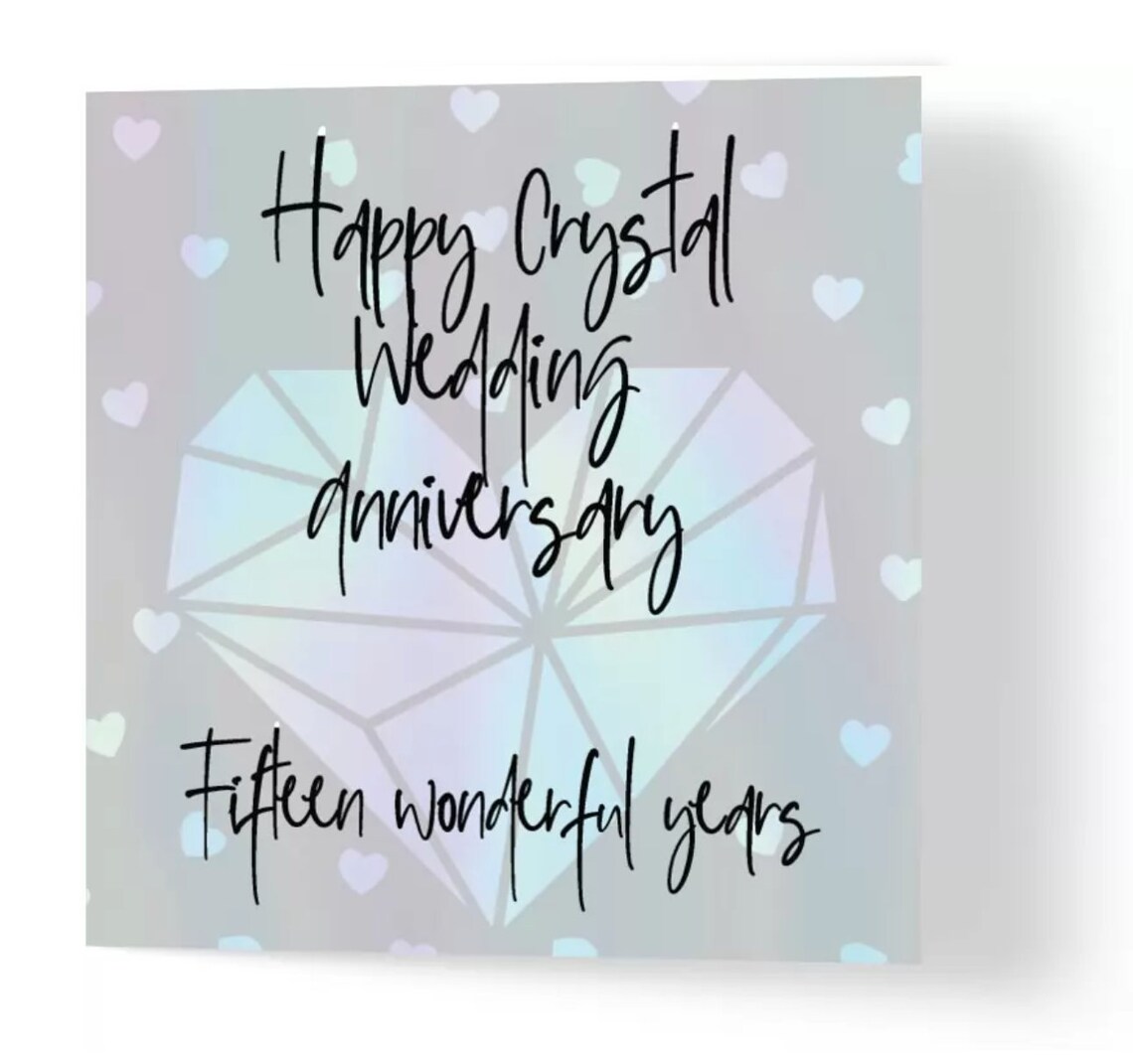 Crystal anniversary card Fifteen wonderful years Etsy