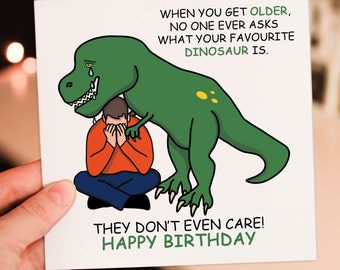 Funny Adult Humour Favourite Dinosaur Birthday Card (A6/A5/A4/Square)
