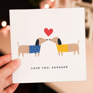 Tarjeta de San Valentín con texto "Te amo, perro salchicha" para amantes de los perros, dueños de perros, esposos, esposas, novios, novias y parejas (tamaño A6/A5/A4/cuadrado 6x6")