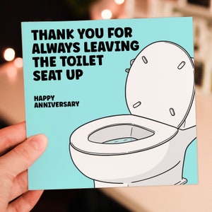 Tarjeta de aniversario divertida, pasivo-agresiva, para esposo o novio: Gracias por dejar siempre la tapa del inodoro levantada (tamaño A6/A5/A4/cuadrado 6x6")