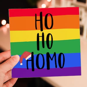 Ho Ho Homo LGBTQ+、ゲイ、レズビアン、バイセクシャルのレインボー クリスマス、ホリデー カード、友人、仲間、親友、男性向け (サイズ A6/A5/A4/スクエア 6x6 インチ)
