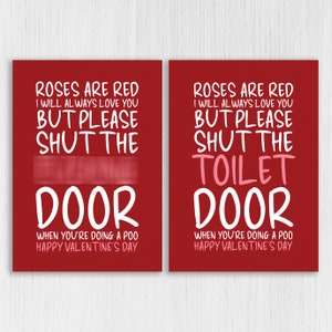 Las rosas son rojas, pero por favor cierra la maldita puerta del baño cuando estés haciendo caca. Tarjeta divertida y grosera para el Día de San Valentín (tamaño A6/A5/A4/cuadrado 6x6")