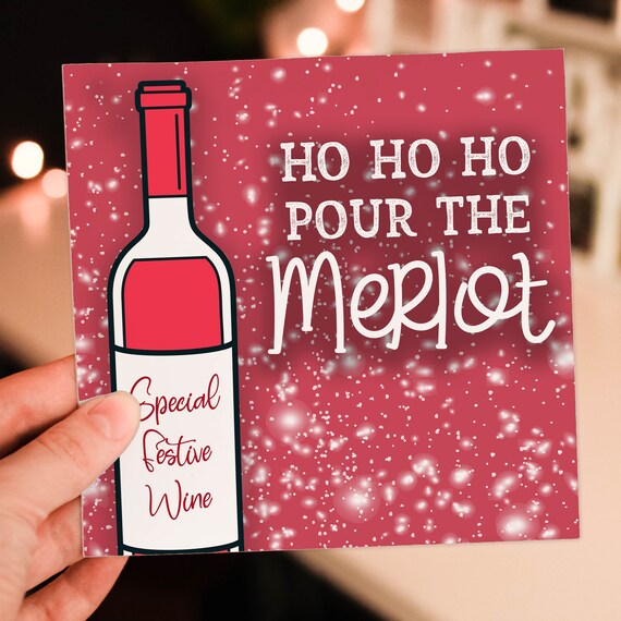 Ho Ho Ho Merlot - Funny Christmas Holiday Card Ho Ho Ho Merlot - Funny Christmas Holiday Card
